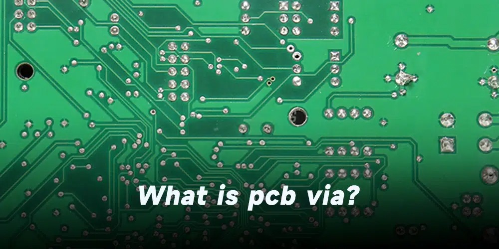 What is a PCB Via
